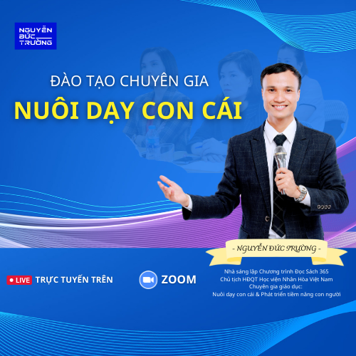 ĐÀO TẠO CHUYÊN GIA NUÔI DẠY CON CÁI